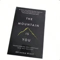 The Mountain Is You: Transforming Self-Sabotage Into Self-Mastery English Books